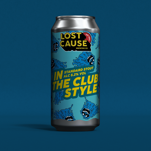 Lost Cause In the Club Style 440ml
